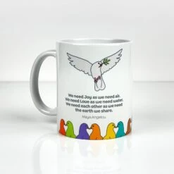 Peace, Love & Each Other - Maya Angelou - Fundraising Mug